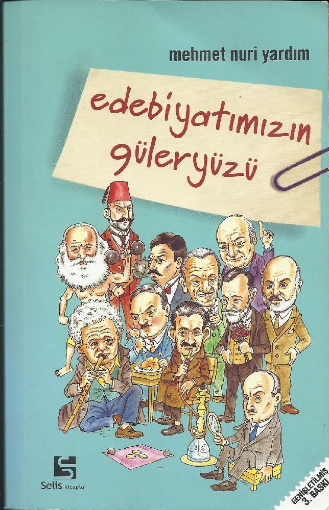 Dier Kitaplar Satlk Edebiyatmzn Gleryz Mehmet Nuri Yardm Selis