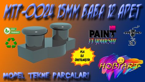 Uzaktan Kumandal Modeller HOBART 3D Bask Satlk Mtp-0024 15Mm Baba 12 Adet (Model Tekne Paralar)