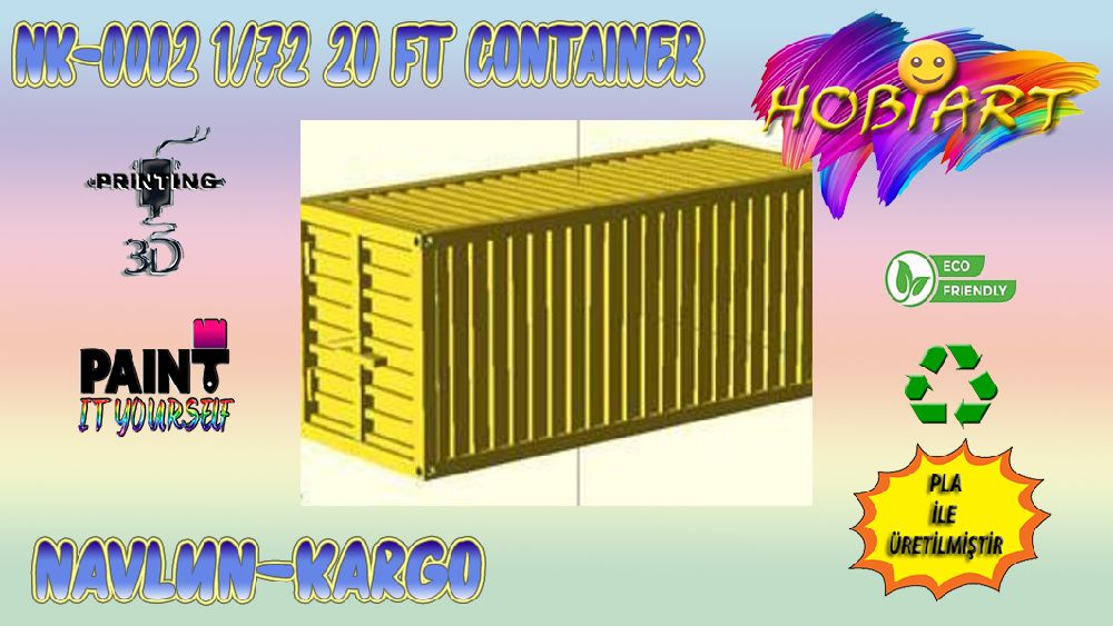 Diger Maket ve Modeller HOBART 3D Bask Satlk Nk-0002 1/72 20 Ft Contaner (Navlun - Kargo)