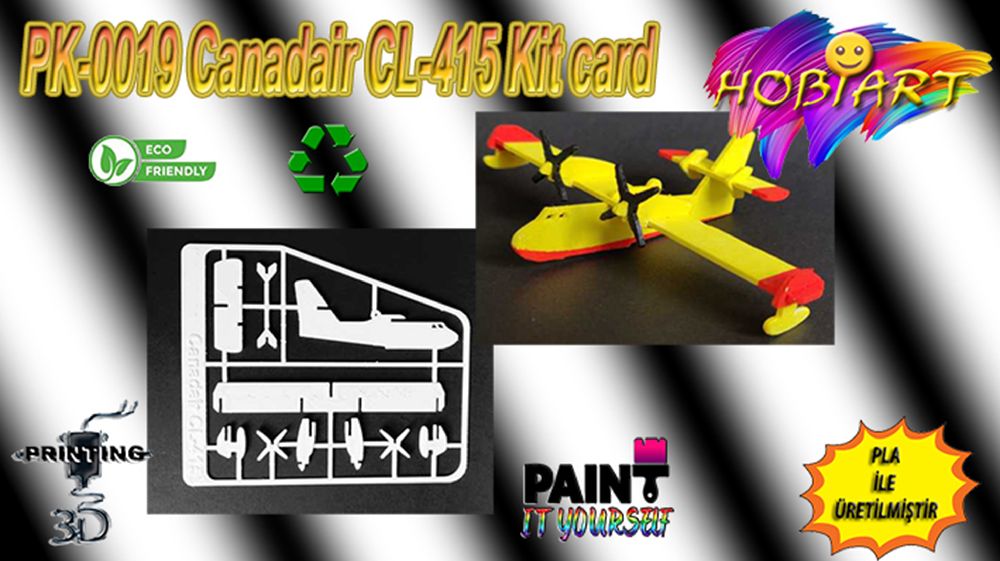 Uak Maketleri HOBART 3D Bask Satlk Pk-0019 Canadair Cl-415 Kit Card