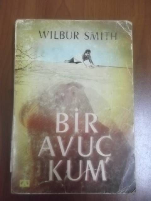 Roman (Yabanc Yazarlar) Kitap Satlk Bir Avu Kum - Wilbur Smith