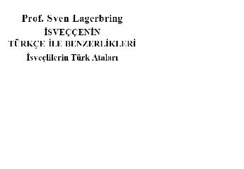 Sven Lagerbring-sveenin Trke ile Benzerlikler