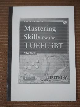 Mastering skills for the toefl ibt advanced 2nd ed