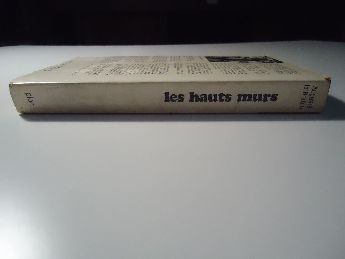 Auguste Le Breton - Les Hauts Murs Roman
