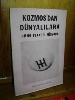 Kozmos'dan Dnyallara Ummo Planeti Misyonu