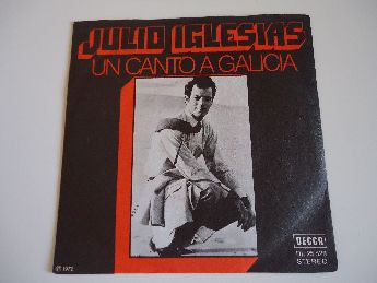 Julio Iglesias - Un Canto A Galicia 45'lik Temiz