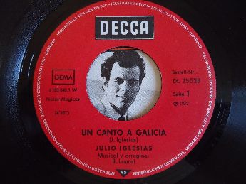 Julio Iglesias - Un Canto A Galicia 45'lik Temiz