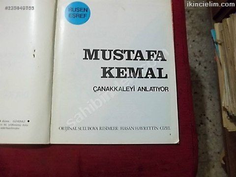 Mustafa Kemal anakkale'yi anlatyor 1981 basm