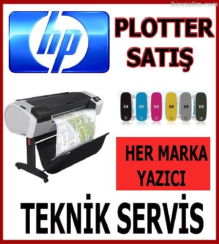 Hp Plotter Teknik Servis - Trkiye Genelinde Servi