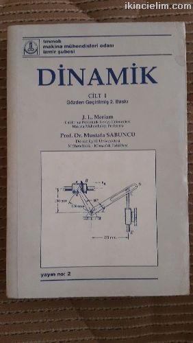 Dinamik 1 (Cilt1) J.L Meriam ( Mustafa Sabuncu)