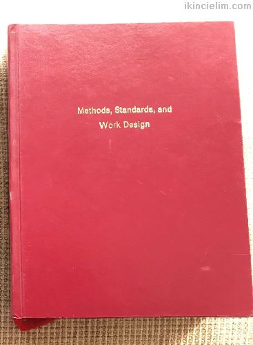 Methods, Standards and Work Design