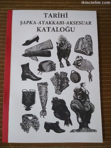 Tarihi sapka ayakkabi aksesuar katalogu