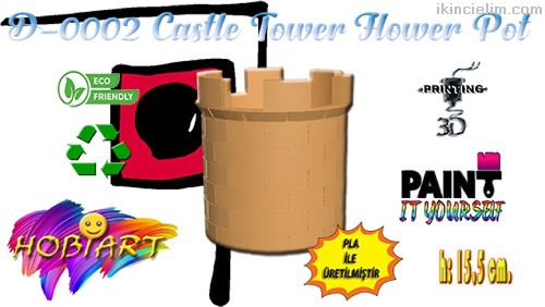 D-0002 Castle Tower Flower Pot (Kale Saksı)