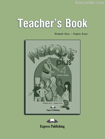 Welcome Plus 4 Teacher`s Book