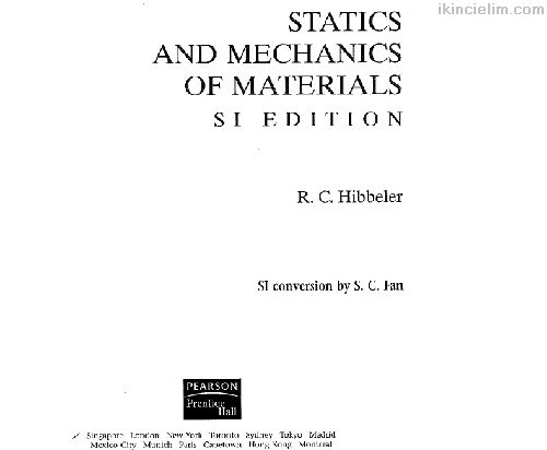 STATICS AND MECHANICS OF MATERIALS SI EDITION