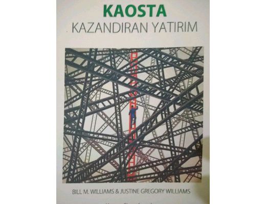 Kaosta kazandiran yatirim Bill M. Williams