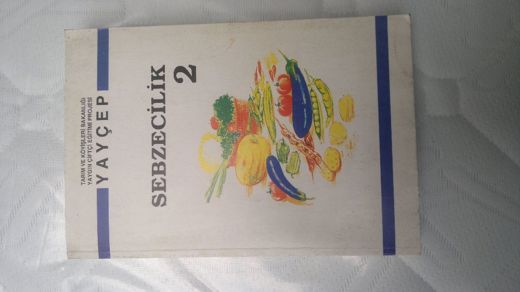 SEBZECİLİK2 Gülay Beşirli-Nilgün Yaşarakıncı Kitap Sebzecilik2, Gülay Beşirli-Nilgün Yaşarakıncı