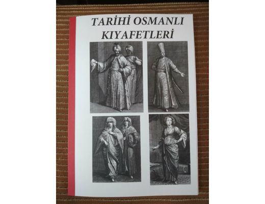 Kitap, Dergi : Tarihi osmanli kiyafetleri katalogu moda tasarim