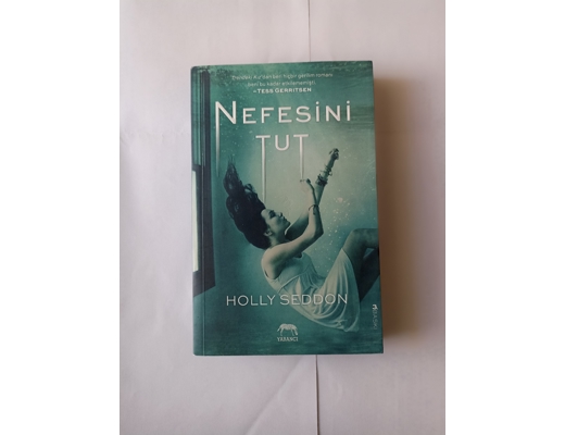 Roman Nefesini Tut - Holly Seddon. Roman