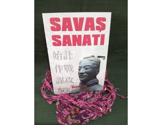 SAVAŞ SANATI - SUN TZU SAVAŞ SANATI - SUN TZU SAVAŞ SANATI - SUN TZU SAVAŞ SANATI - SUN TZU