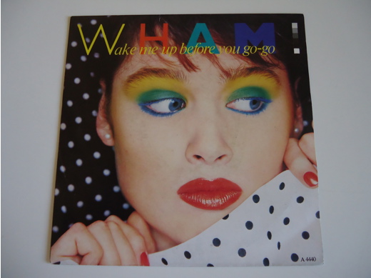 Wham (George Michael) Wake me up Before You Go Go 45'lik Plak Wham - Wake me up Before You Go Go 45'lik Tertemiz, Wham (Georg