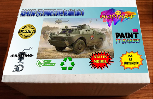 ASKERİ ARAÇ 3D BASKI Hobi : AA-0230 1/72 BRDM-2 AT-9 Gaskin Late 6