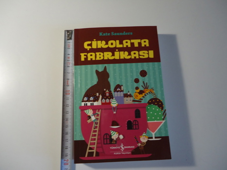 Kitap, Dergi, Çocuk Kitapları, Çocuk Kitabı, Kate Saunders - Çikolata Fabrikası Sıfır