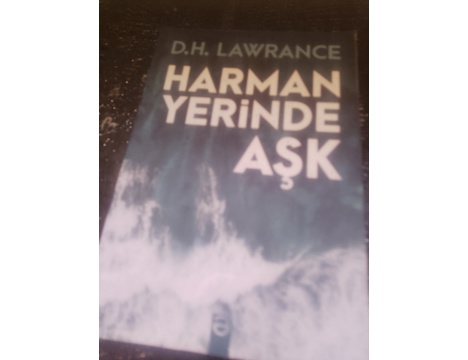 Kitap, Dergi, Klasik Romanlar, Harmanyerindeask, Dhlawrense, Harman Yerinde Aşk Dh Lawrence