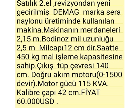 İş Makineleri, Plastik Ejeksiyon Makinaları, Demag Naylon Branda ve Sera Naylonu Üreten Makina