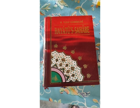 Kitap, Dergi, Dini Kitaplar, Hayatus Sahabe Seçkin Sahabeler M. Yusuf Kandehlevi Samsun