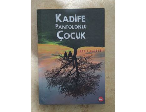 Kitap, Dergi, Çocuk Kitapları, Kadife Pantolonlu Çocuk - Nadia Hashimi Çocuk Romanı Adana