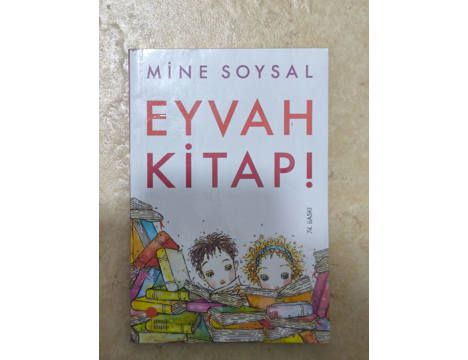 Kitap, Dergi, Romanlar (Türk Yazarlar), Eyvah Kitap, Mine Soysal, Kitaplarla Barışma Rehberi