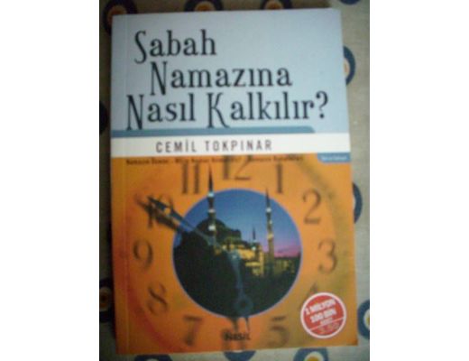 Cemil tokpınar Sabah namazına nasıl kalkılır, Cemil tokpınar