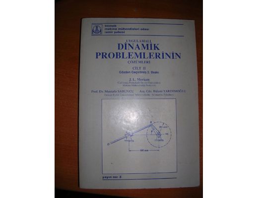 DİNAMİK 2-3-4 Dinamik Dinamik Problemlerinin Çözümleri, 2-3-4